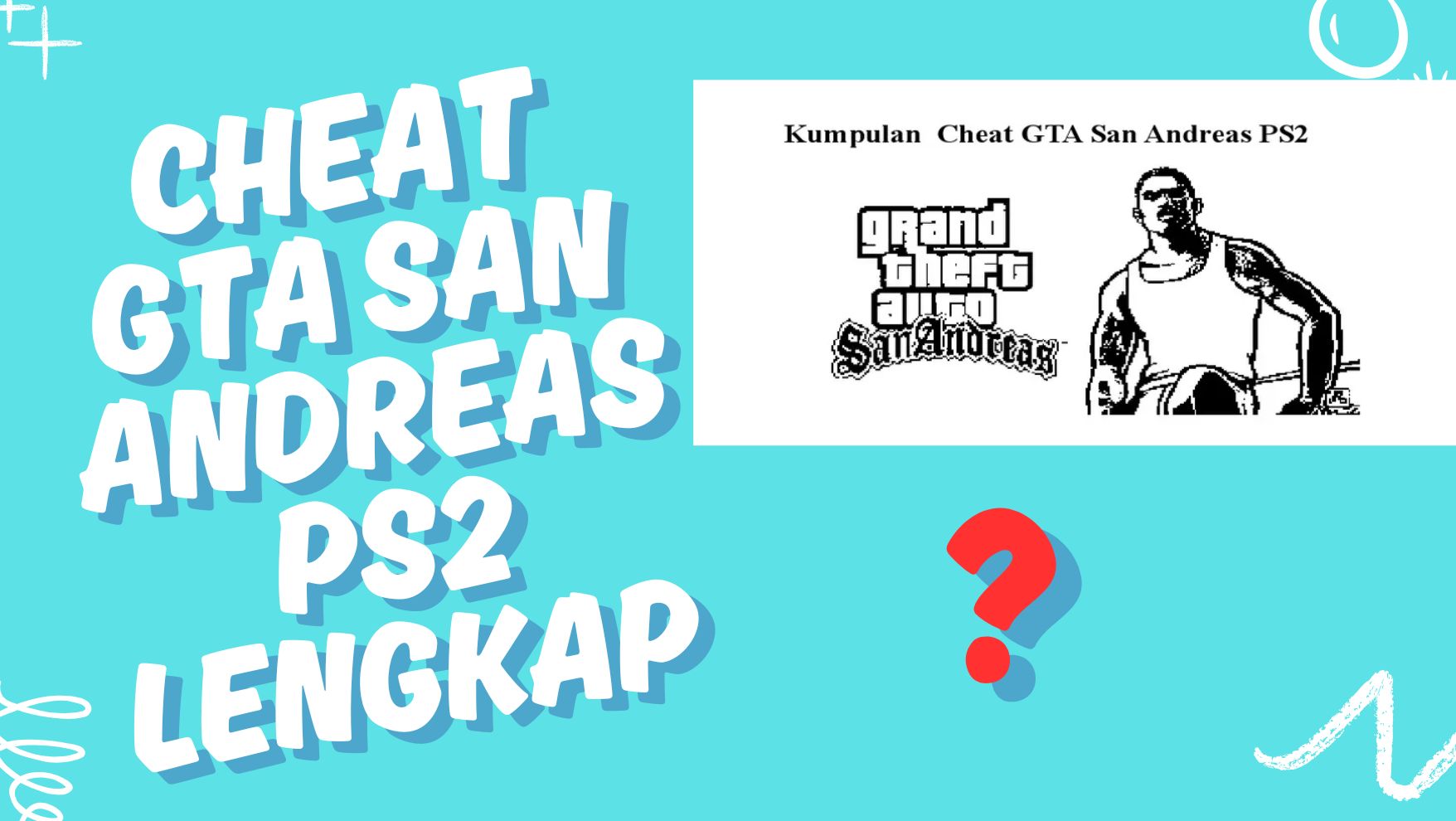 Cheat GTA San Andreas PS2 Lengkap - sman1mhu.sch.id